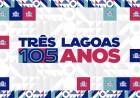 “Desfile” dos 105 anos de Três Lagoas será feito por meio de transmissão ao vivo nas Redes Sociais