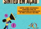  Sinted cobra segurança sanitária para os trabalhadores da educação de Três Lagoas e Selvíria
