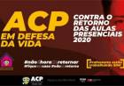 Campo Grande: ACP lança campanha contra o retorno das aulas presenciais em 2020