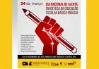 24 de março - Dia Nacional de Alerta em defesa da educação escolar básica pública e Lockdown pela Vida