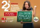 CNTE promove a 22ª Semana Nacional em Defesa e Promoção da Educação Pública de 26 de abril a 1º de maio