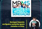 MPMS lança campanha contra sonegação fiscal