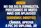 7 de abril – Dia da/o Jornalista> É tempo de esperançar e reconstruir o Jornalismo e a profissão de jornalista no Brasil