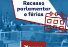CÂMARA DE VEREADORES DE TRÊS LAGOAS DECRETA RECESSO E FÉRIAS COLETIVAS