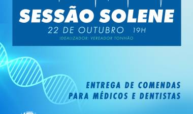 Médicos e dentistas recebem comendas na Câmara Municipal