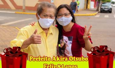 Prefeito Akira Otsubo recebe homenagem ao comemorar seus gloriosos 84 anos