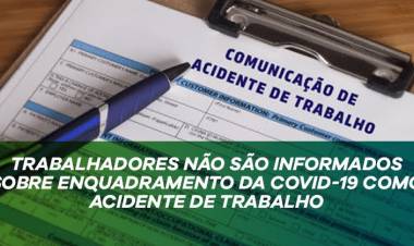 Decisão do STF reconhece o Coronavírus como acidente de trabalho; Profissionais não são informados