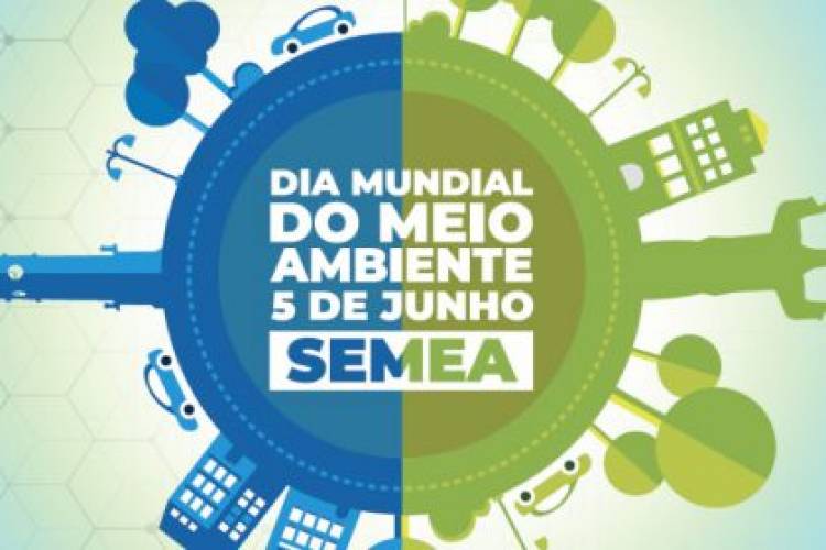 SEMEA realizará evento com vasta programação em comemoração ao Dia Mundial do Meio Ambiente