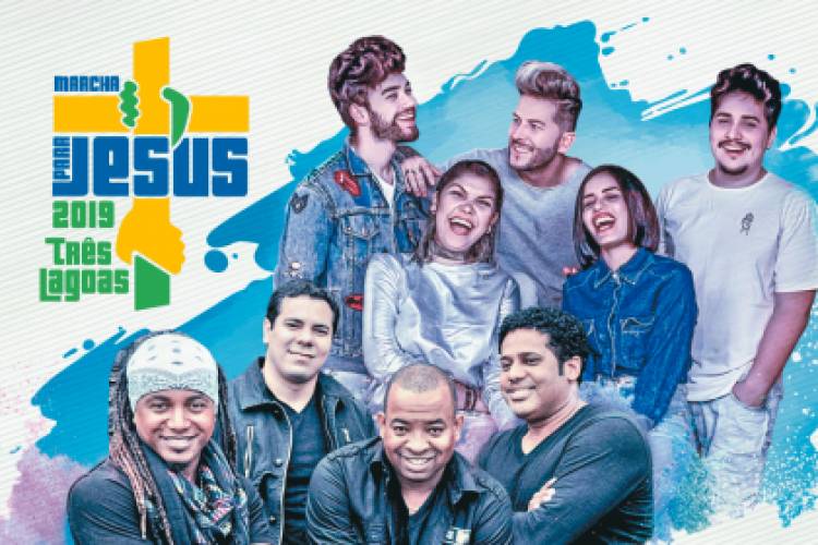 Festa das Nações e Marcha para Jesus 2019 são os eventos em destaque para o final de semana