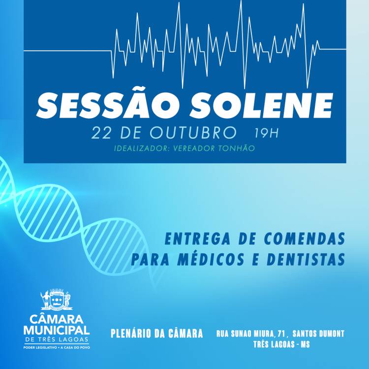 Médicos e dentistas recebem comendas na Câmara Municipal