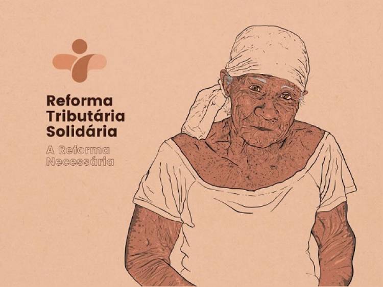  Acesse a publicação sobre a Reforma Tributária Solidária