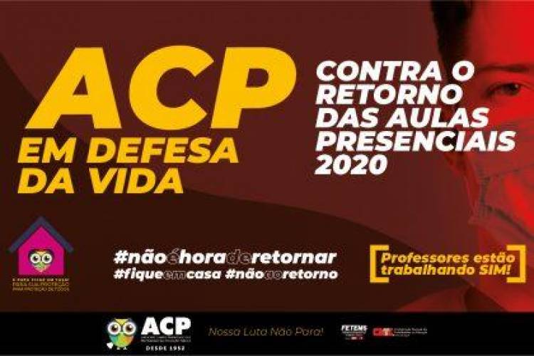 Campo Grande: ACP lança campanha contra o retorno das aulas presenciais em 2020