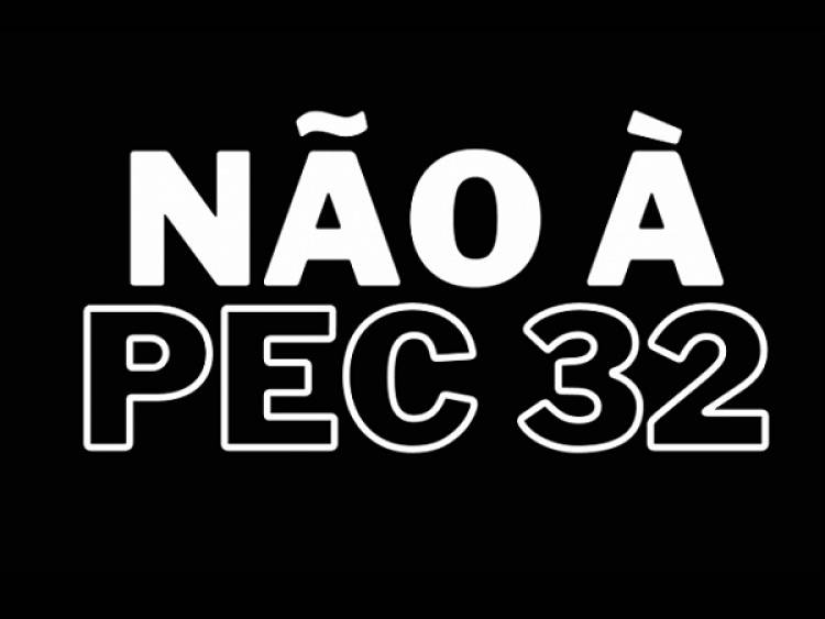 Servidores das 3 esferas Municipal, Estadual e Federal se unem contra PEC 32