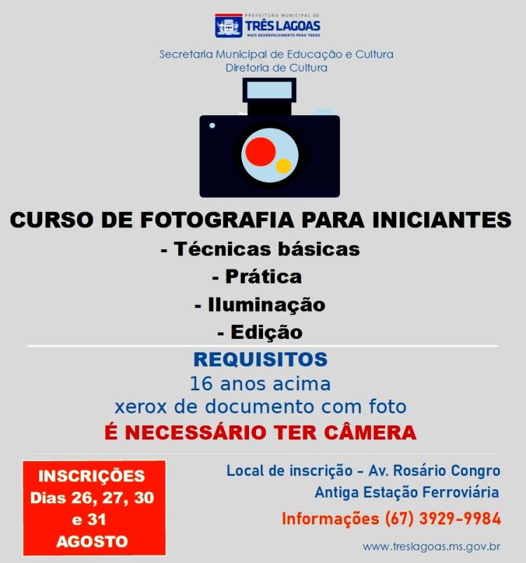 Estão abertas inscrições para o Curso de Fotografia em Três Lagoas