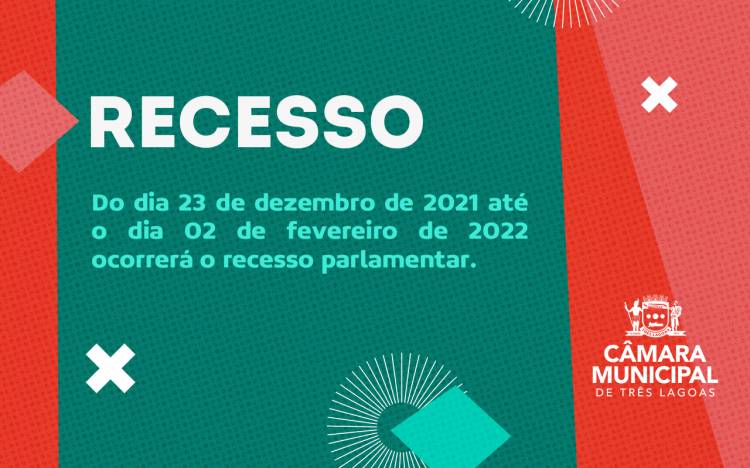 Recesso parlamentar começa nesta quinta-feira (23)