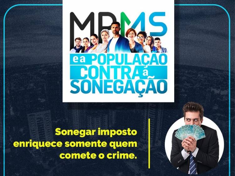 MPMS lança campanha contra sonegação fiscal