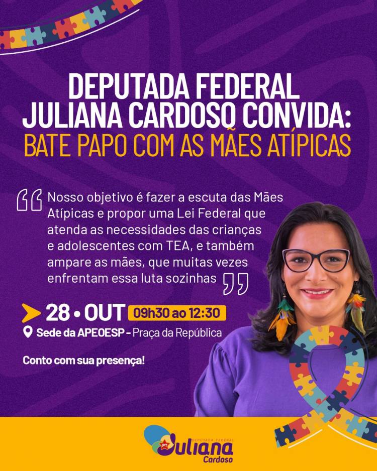 DEPUTADA Juliana Cardoso debate  Projeto de Lei com  mães atípicas,